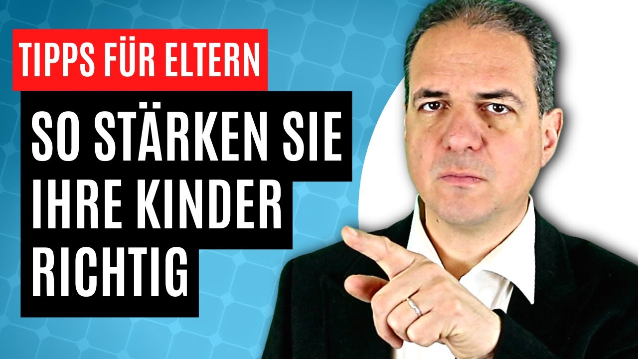 So stärken Sie den Selbstwert Ihres Kindes!