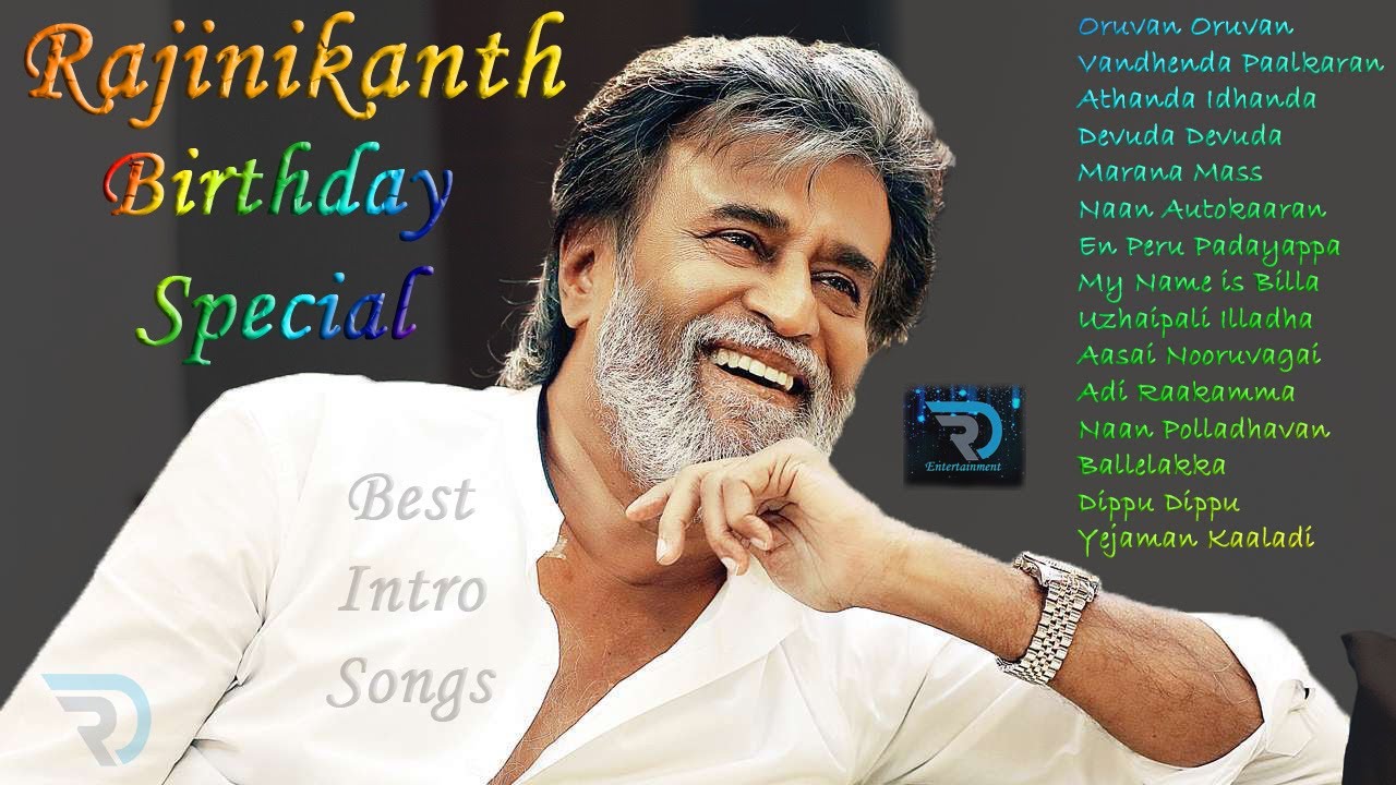 Rajinikanth | Super Star | Birthday Special | Intro Songs | Tamil Hits | Tamil Songs | Non Stop