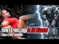 HOW I TRAIN LEGS IN 30 MIN (REPS & SETS EXPLAINED)