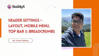 BuddyX Pro Header Settings – Layout, Sticky Header, Mobile Menu, Top Bar &amp; Breadcrumbs | WordPress