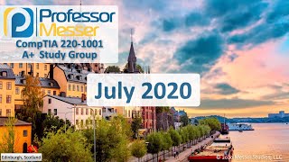 Professor Messer's 220-1001 Core 1 A+ Study Group - July 2020 screenshot 2