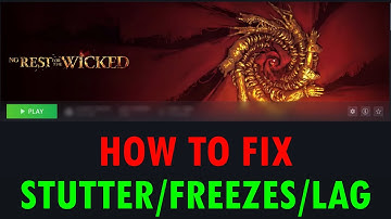 Fix No Rest for the Wicked Stuttering, Freezing, Lagging or FPS Drop On PC | #norestforthewicked