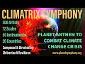 Climatrix symphony  for climate action  300 artists  30 countries  music  direction ravikiran