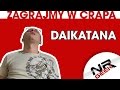Zagrajmy w crapa #30 - Daikatana (Najgorsze gry wg NRGeeka)