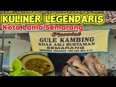 Gulai Kambing Bustaman Kota Lama