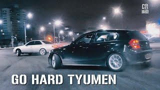 GO HARD - СТРИТ ДРИФТ В ТЮМЕНИ