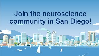 Neuroscience 2022 Preview: Share Your Science in San Diego