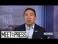 Full Yang: ‘Hard-Eyed Realist’ Needed In 21st century | Meet The Press | NBC News