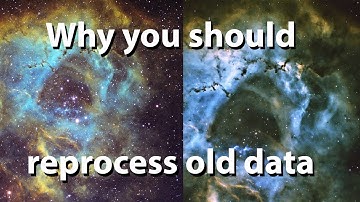 Why you should reprocess old data - I reprocessed my Rosette Nebula from last year