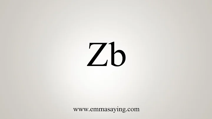 How To Say Zb