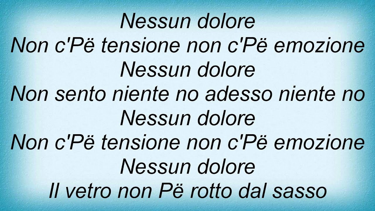 Lucio Battisti - Nessun Dolore Lyrics - YouTube