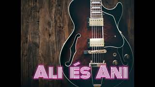 🎸Ali és Ani🎸