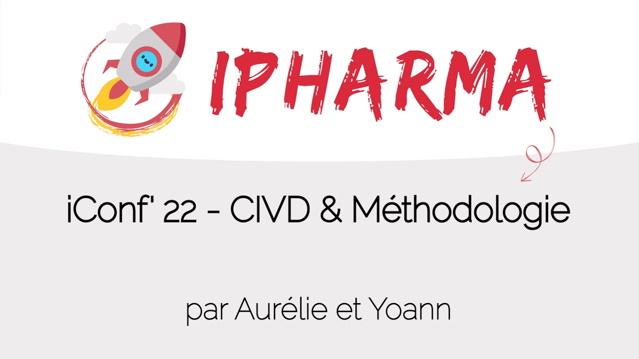 iConf' 22 - CIVD & Méthodologie