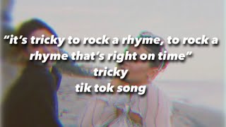 Video thumbnail of "its tricky to rock a rhyme to rock a rhyme that’s right on time - tik tok trend song dance sound"