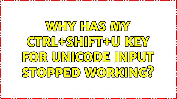 Ubuntu: Why has my Ctrl+Shift+U key for Unicode input stopped working? (2 Solutions!!)