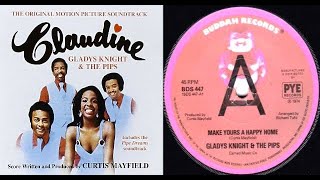 ISRAELITES:Gladys Knight & The Pips - Make Yours A Happy Home 1974 {Extended Version} Women Listen!!