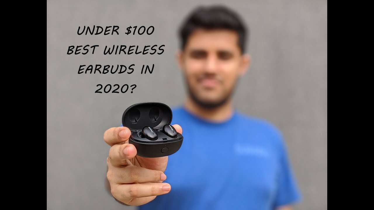 Best wireless earbuds under 100 / INR10,000 ?? YouTube