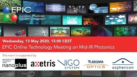 The secret of Mid-IR Photonics: learn more at 13 May, 15:00 CEST