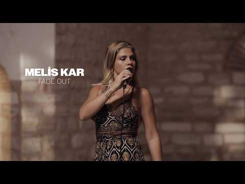 Melis Kar - Fade Out | Hamam Sessions