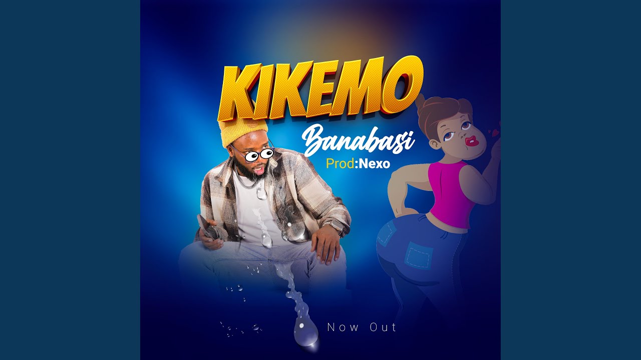 Watch Kikemo on YouTube Watch Kikemo on YouTube