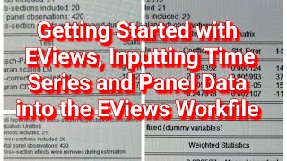 Getting Started with EVews: How to Input Time Series and Panel Data into the EViews Workfile