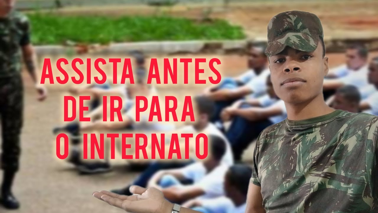 Oque devo levar para o internato do exército brasileiro?