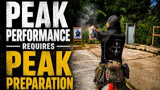 Peak Performance requires Peak Preparation