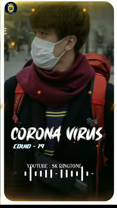 Corona virus Whatsapp status | best ringtone || new ringtone galaxy 2020 || Tik tok viral Samsung