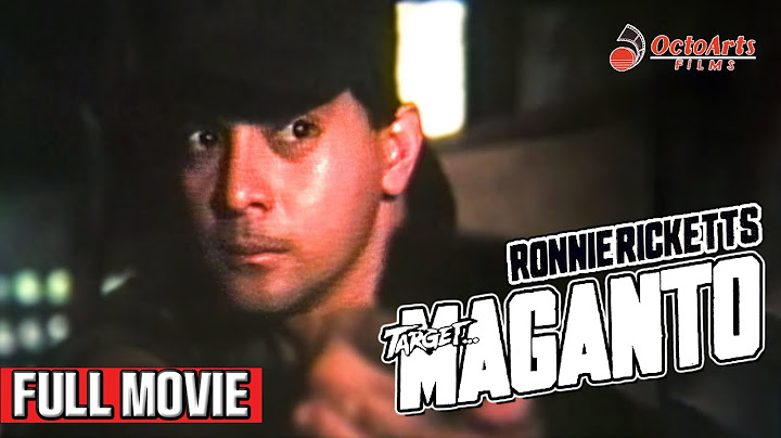 TARGET: MAGANTO | Full Movie | Ronnie Ricketts, Charlie Davao, Monica Herrera
