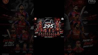 Punjab Kings Ka Raaj 👑🔥 | 295 Style PBKS Fan Anthem