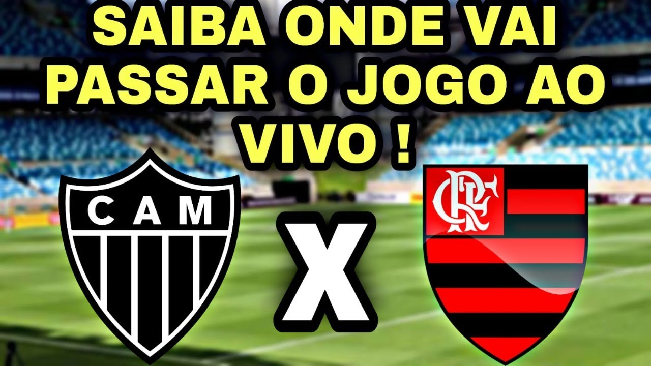 FLAMENGO x ATLÉTICO MG AO VIVO COM IMAGEM| FUTEMAX FUTEBOL FLAMENGO ...
