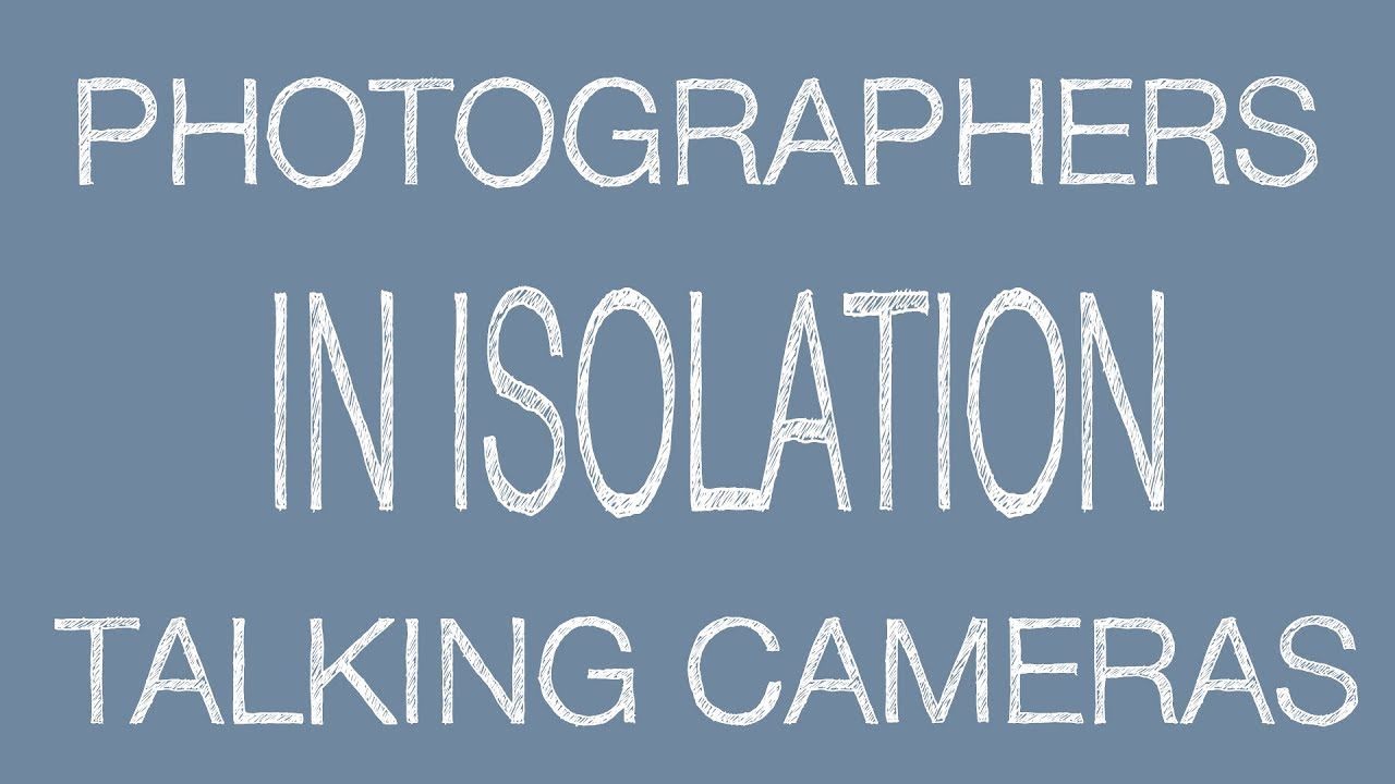 Photographers In Isolation Talking Cameras - Michael Behlen - YouTube