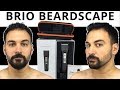 Beard Trimming - Brio Beardscape Trimmer Review