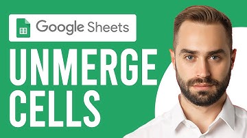 How to Unmerge Cells in Google Sheets (Step-by-Step)