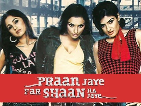 Pran Jaaye Par Shaan Na Jaaye (2003) | Raveena Tandon | Namrata Shirodkar | Bharat Jadhav