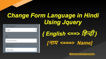 Change Form Language in Hindi Using JQuery || Language Conversion on web page using #JQuery