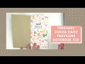 Cocoa Daisy Traveler's Notebook/ flip through/ February 2022