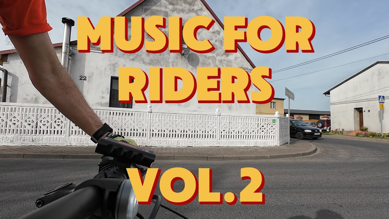 Music for Riders Vol.2 - Muzyka do jazdy - Rowerem, Samochodem, Motocyklem, Żaglówką