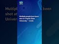 Xinhua News | Multiple people have been shot at Virginia State University -- media
