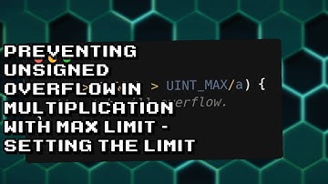 Preventing overflow in multiplications with max limit - setting the perfect boundary!