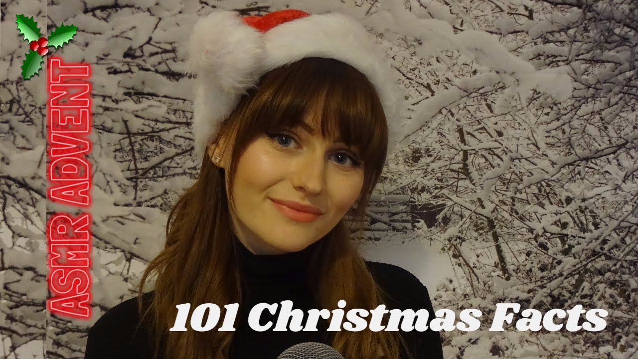 ASMR~ 101 Facts About Christmas