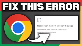 How To Fix Not Enough Memory To Open This Page