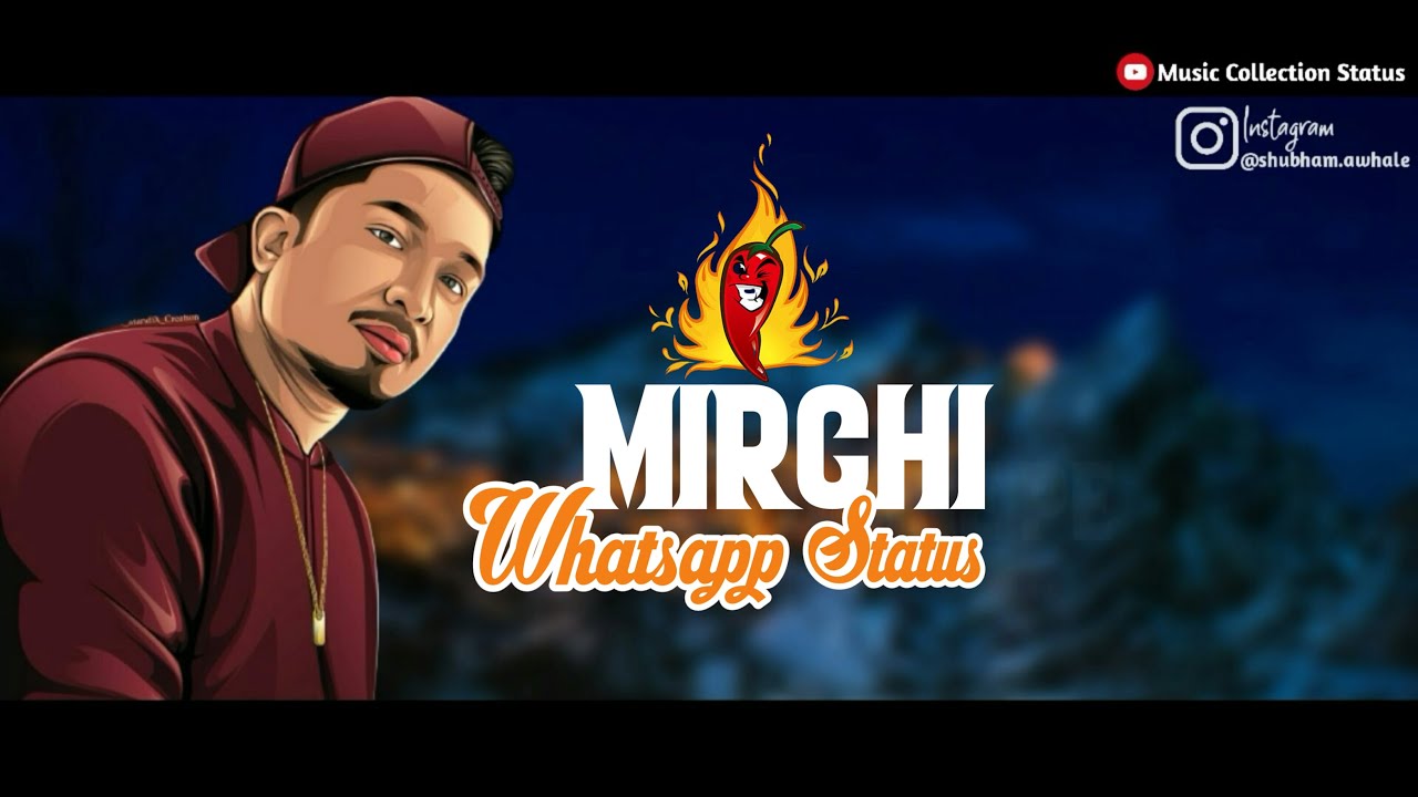 DIVINE - MIRCHI Whatsapp Status | Divine Mirchi Status | Divine New Rap Whatsapp Status Video Lyrics