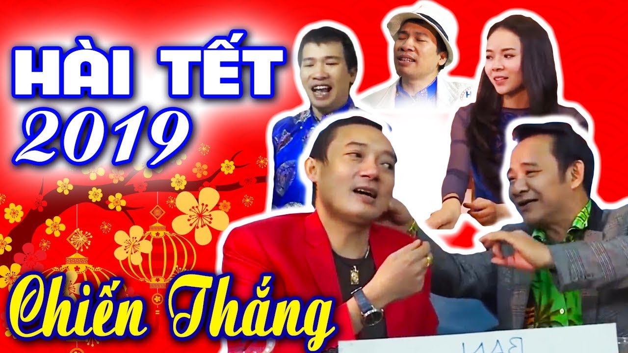 Hài Tết 2019 Chiến Thắng | Tán Gái Ngày Tết | Phim Hài Chiến Thắng, Quang Tèo Mới Nhất 2019