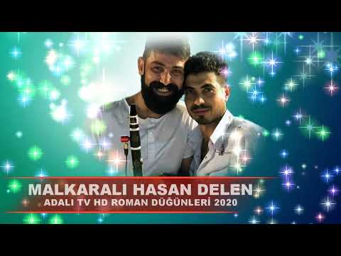 MALKARALI HASAN DELEN ☆ ♫ █▬█ █ ▀█▀ ♫2020