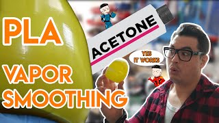 PLA Acetone Vapor Smoothing, it works! comparing 6 brands and results.