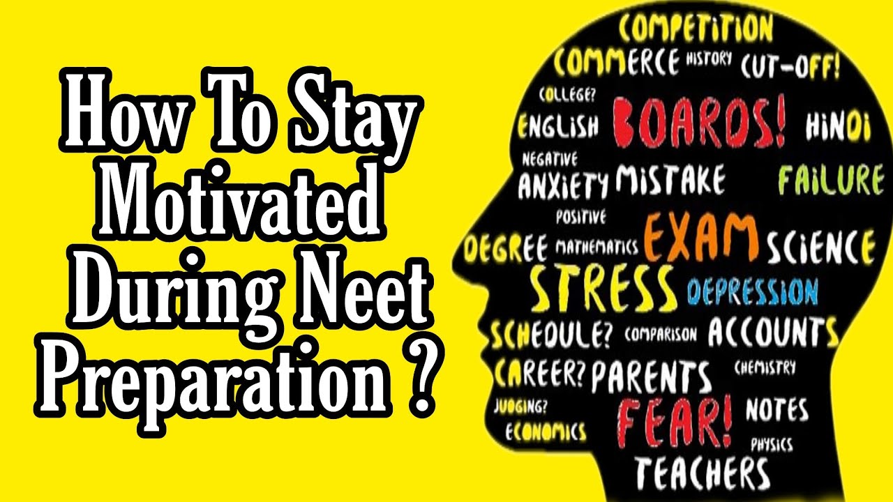 How To Stay Motivated During Neet Preparation MOTIVATIONAL VIDEO FOR NEET ASPIRANTS ...