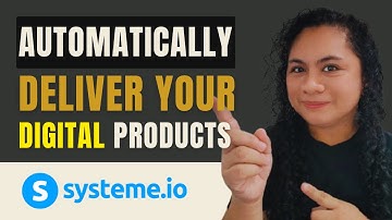 How to Automatically Deliver Digital Products with Systeme.io (Easy Setup)