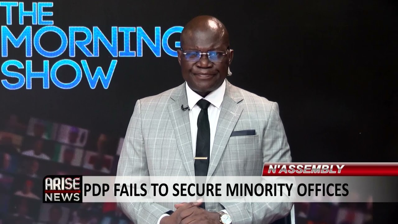 The Morning Show: PDP Fails To Secure Minority Offices