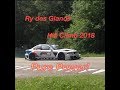 Course de côte de Ry des Glands 2018: courses officielles 1➡️3! Sound & Show!